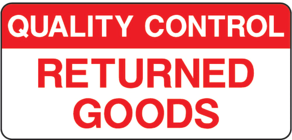 Signage: Returned Goods (QUAL0034)