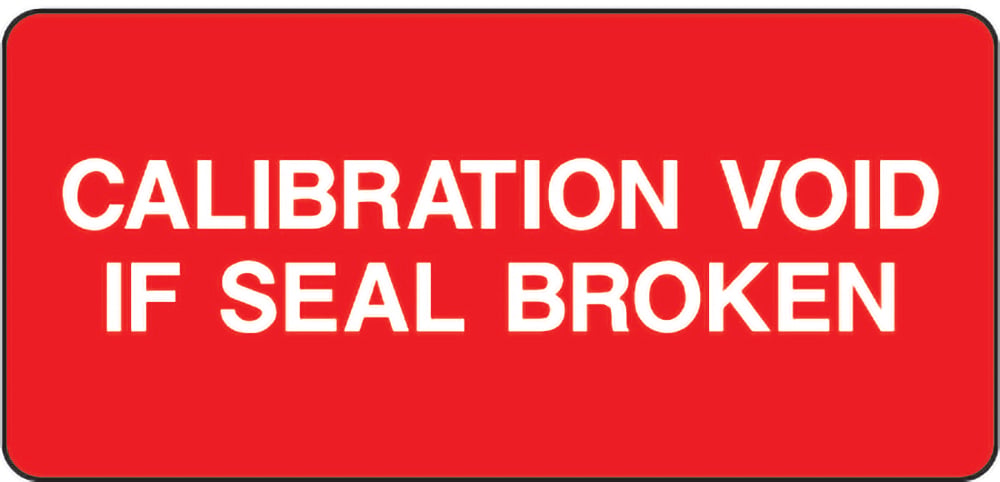 Signage: Calibration Void If Seal Broken (QUAL0044)