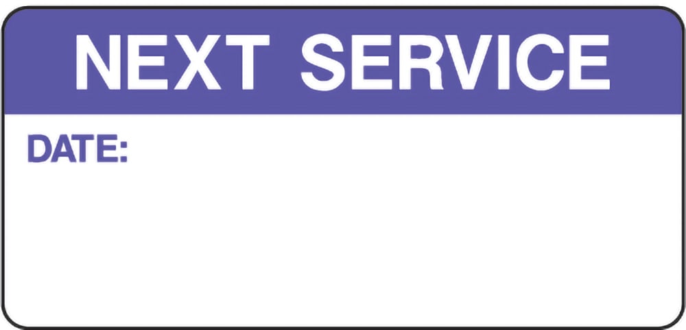 Signage: Next Service Date (QUAL0048)