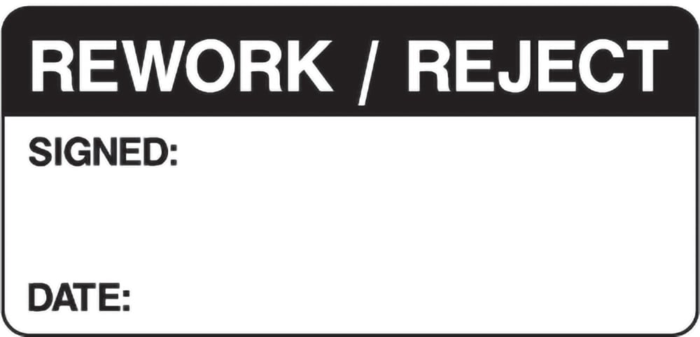 Signage: Rework Reject (QUAL0065)