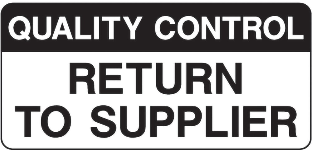 Signage: Return to Supplier (QUAL0075)