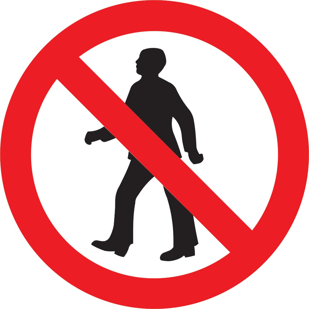 Signage: No Pedestrians (REGU0023)