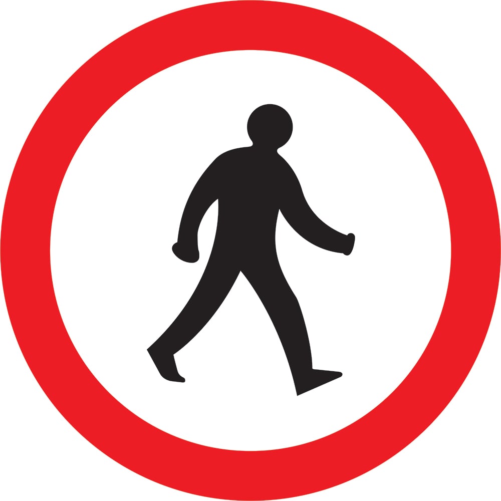 Signage: No Pedestrians (REGU0025)