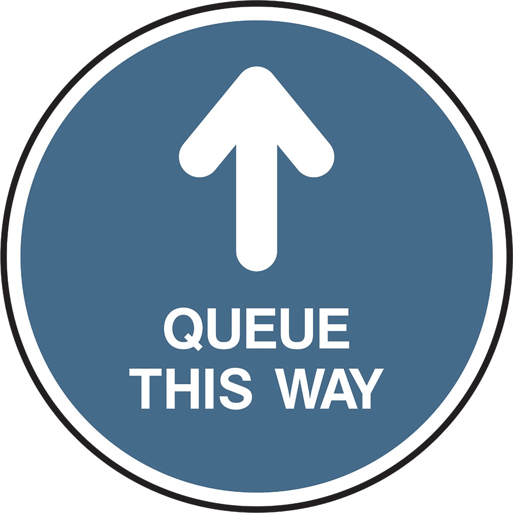 Signage: Queue This Way Up (FLOO0026)