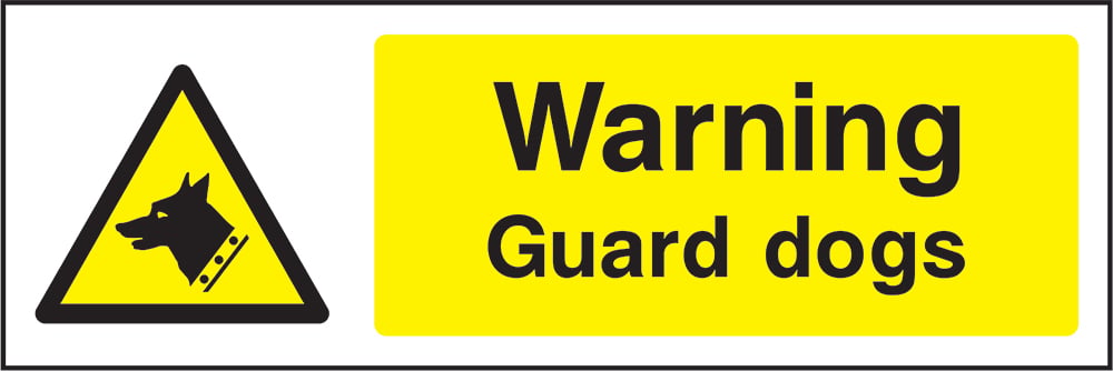 Signage: Warning Guard Dogs (SECU0011)