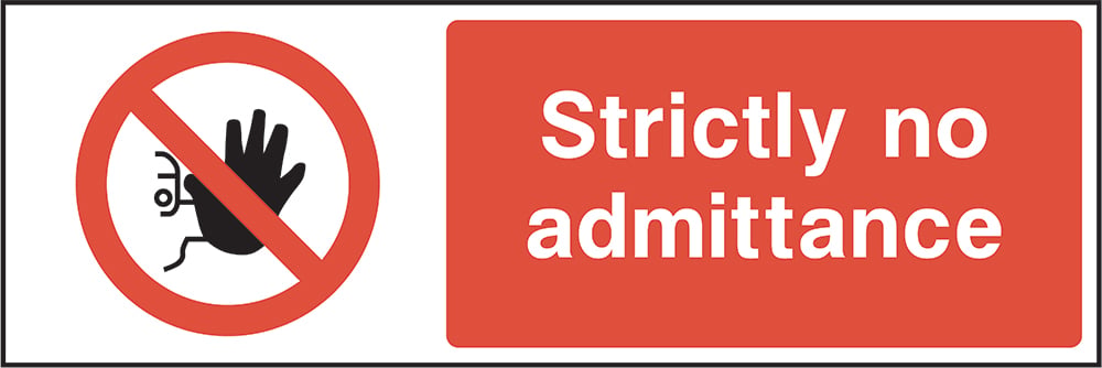 Signage: No Admittance (SECU0016)