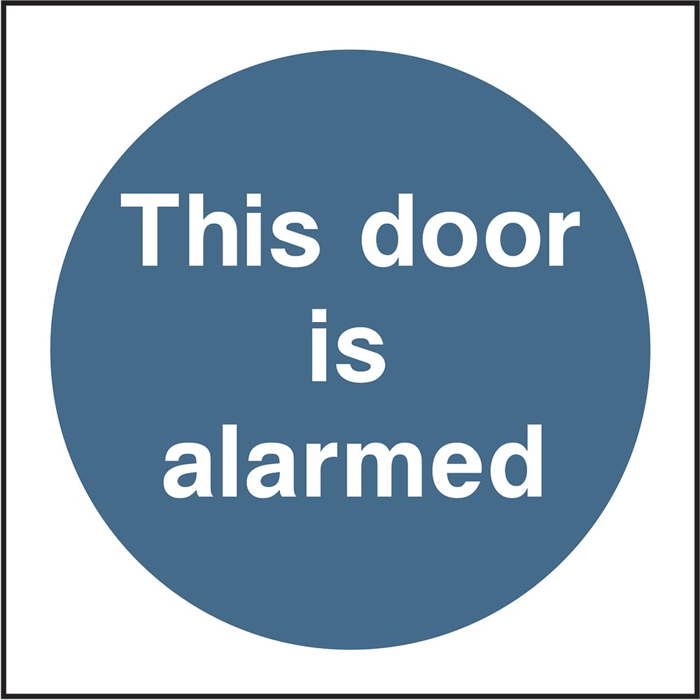 Signage: This Door Is Alarmed (SECU0111)