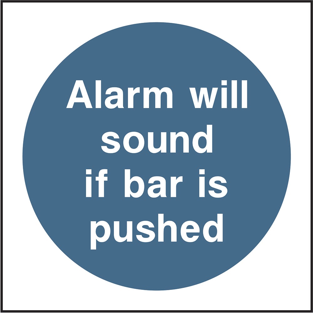 Signage: Alarm Will Sound If Bar Is Pushed (SECU0113)