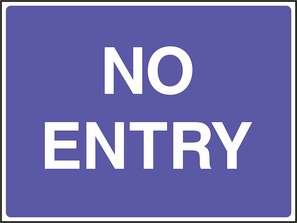 Signage: No Entry (SITE0003)