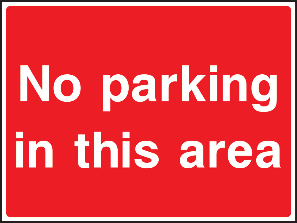 Signage: No Parking in This Area (SITE0025)