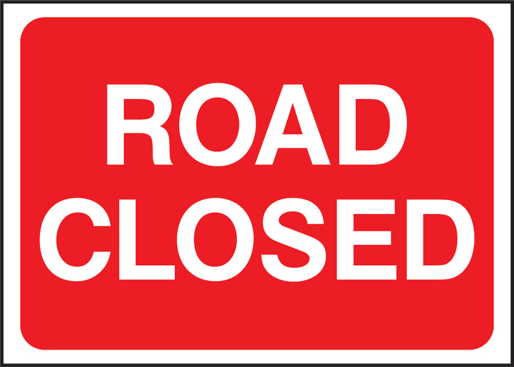 Signage: Road Closed (TEMP0009)