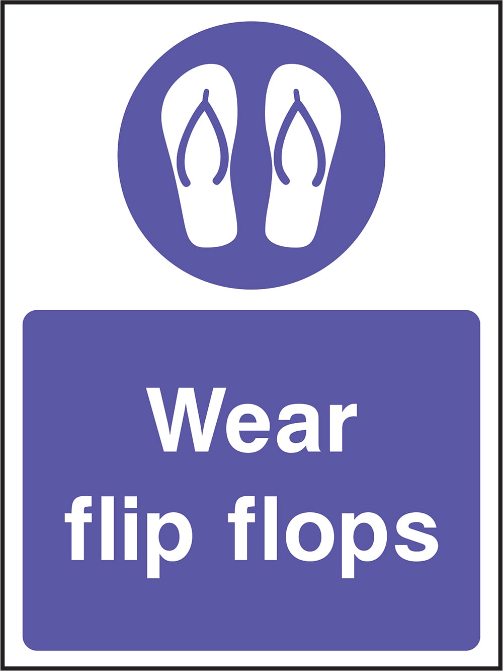 Signage: Wear Flip Flops (WATE2_1_0054)
