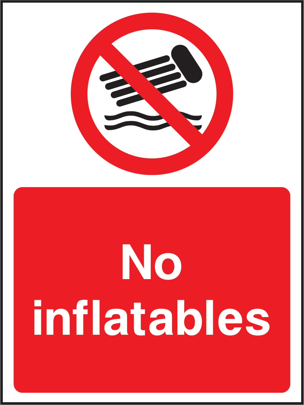 Signage: No Inflatables (WATE0012)