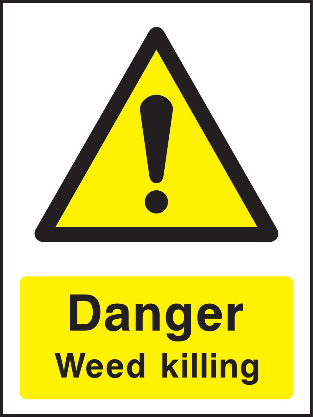 Signage: Danger Weed Killing (COUN0041)