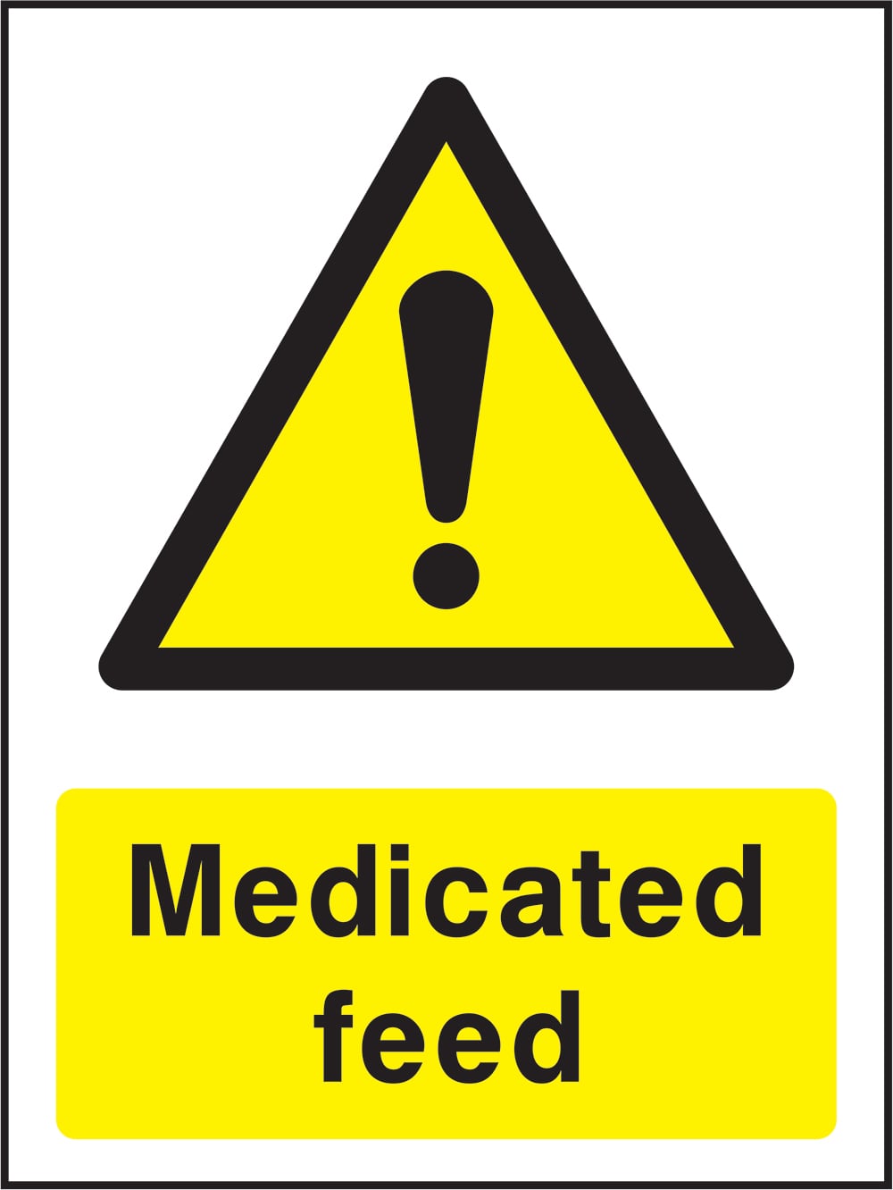 Signage: Medicated Feed (COUN0051)
