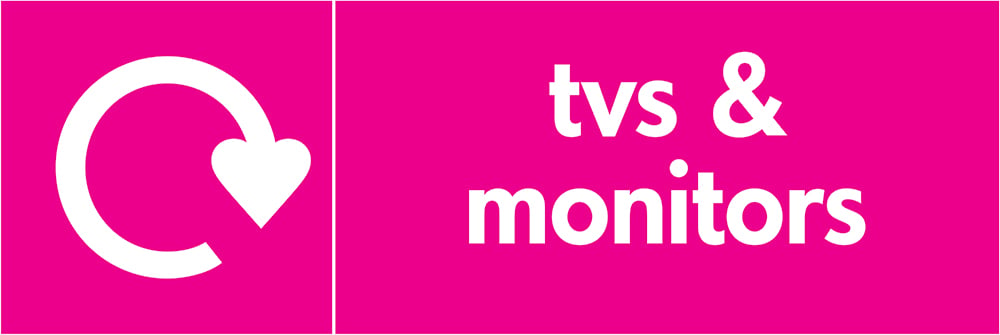 Signage: Tvs & Monitors Recycling (ELEC0012)