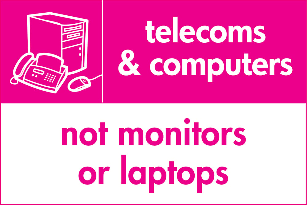 Signage: Telecoms & Computers Only (ELEC0055)