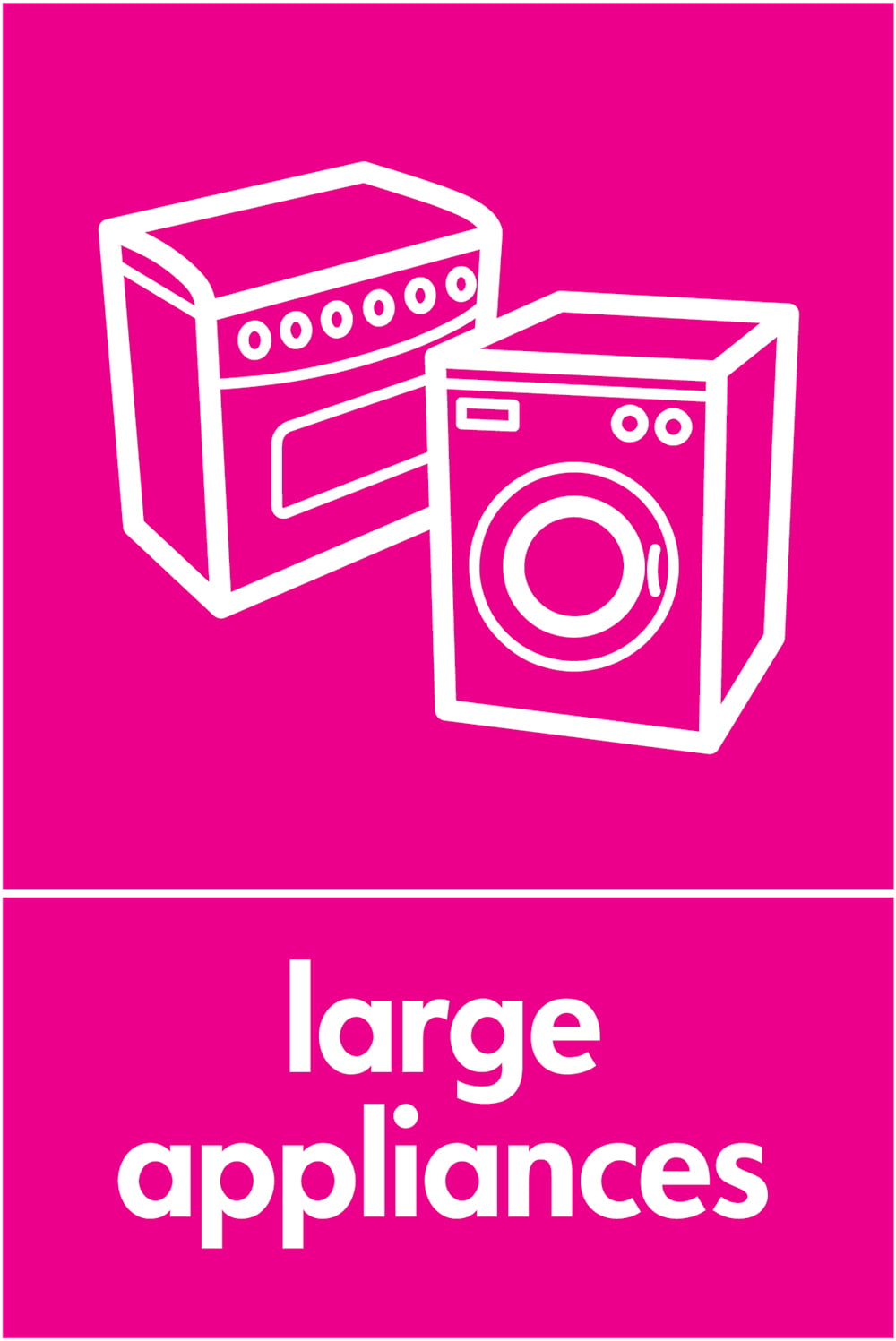 Signage: Large Appliances (ELEC0084)