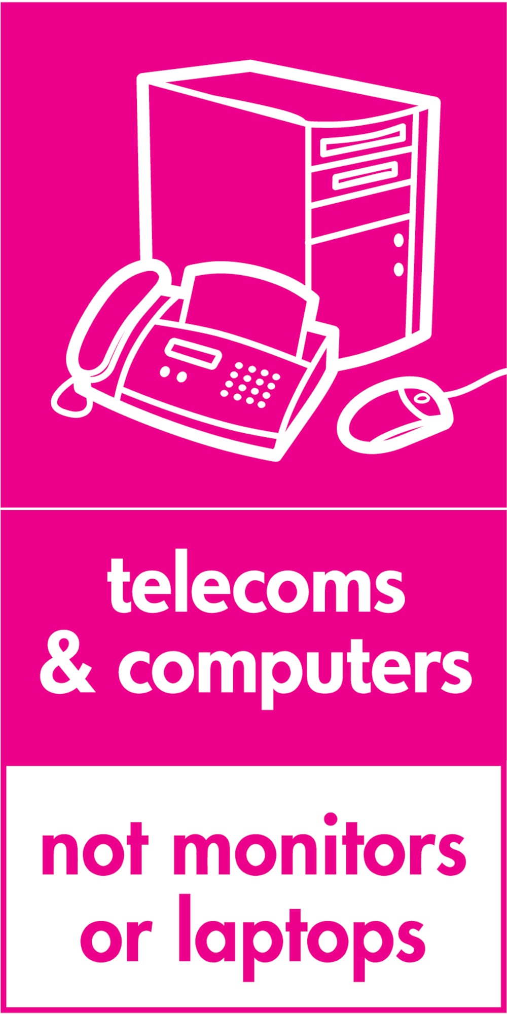 Signage: Telecoms & Computers (ELEC0105)