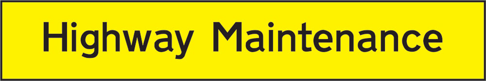 Signage: Highway Maintenance (CONS0056)