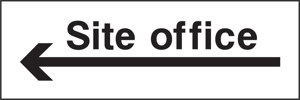Signage: Site Office Left (CONS0062)