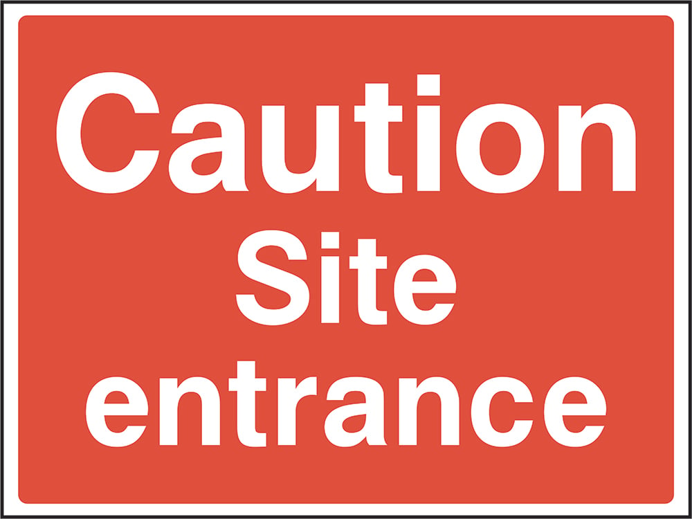 Signage: Caution Site Entrance (CONS0068)
