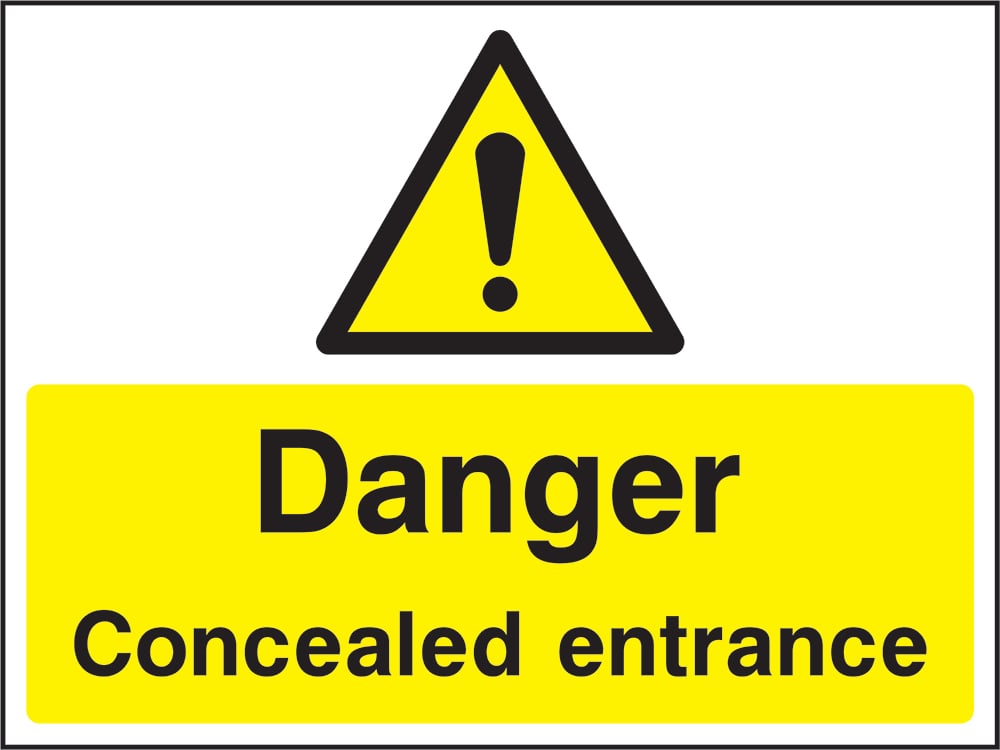 Signage: Danger Concealed Entrance (CONS0102)