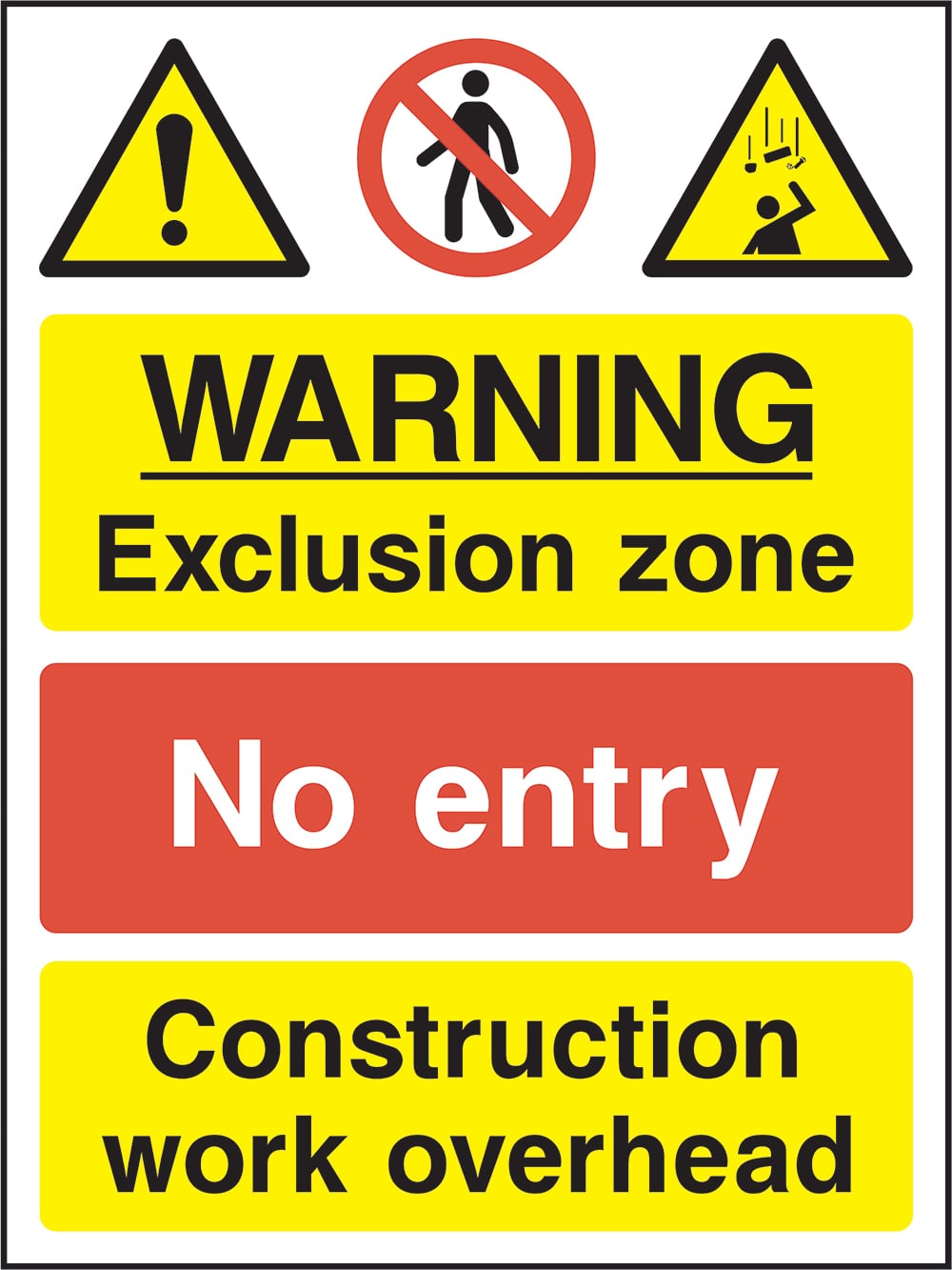 Signage: No Entry Construction Work Overhead (CONS0126)