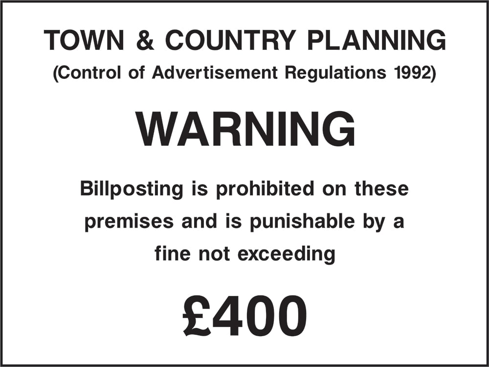 Signage: No Billposting £400 Fine (CONS0131)