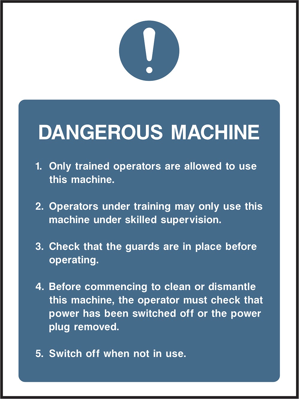 Signage: Dangerous Machine (FOOD0019)