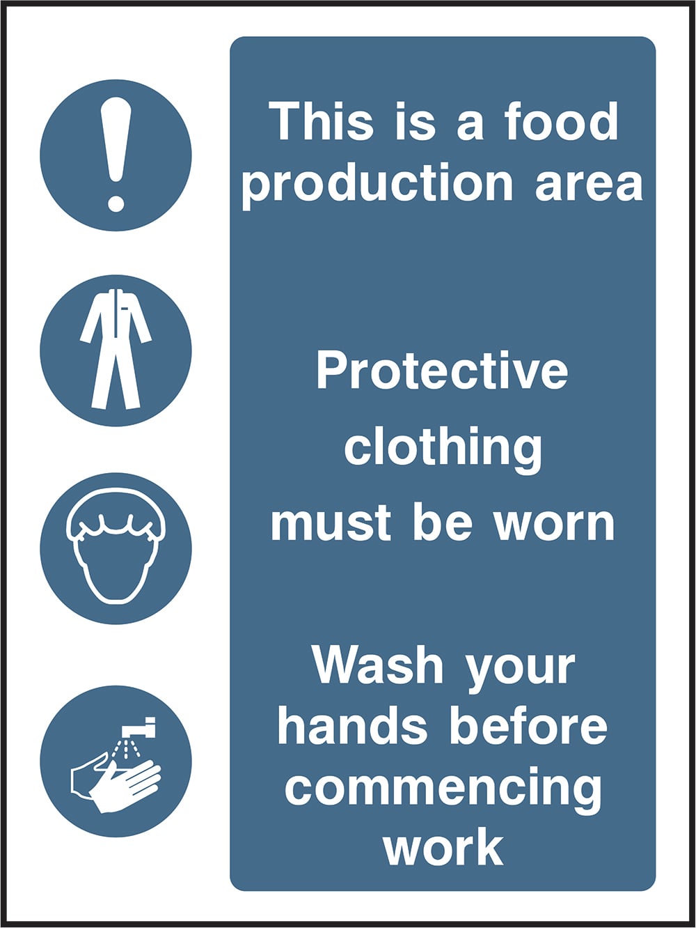 Signage: Food Production Area (FOOD0025)