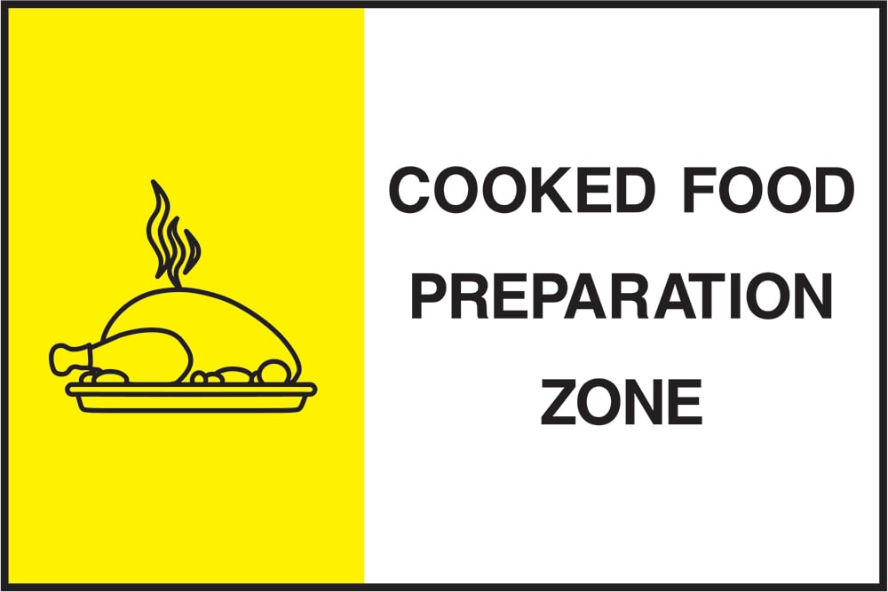 Signage: Cooked Food Preparation Zone (FOOD0075)