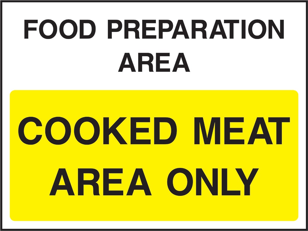 Signage: Cooked Meat Area Only (FOOD0093)