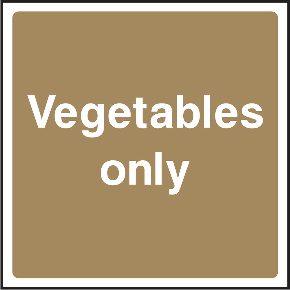 Signage: Vegetables Only (FOOD0099)