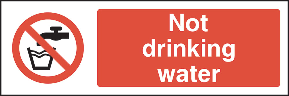 Signage: Not Drinking Water (GENE0001)