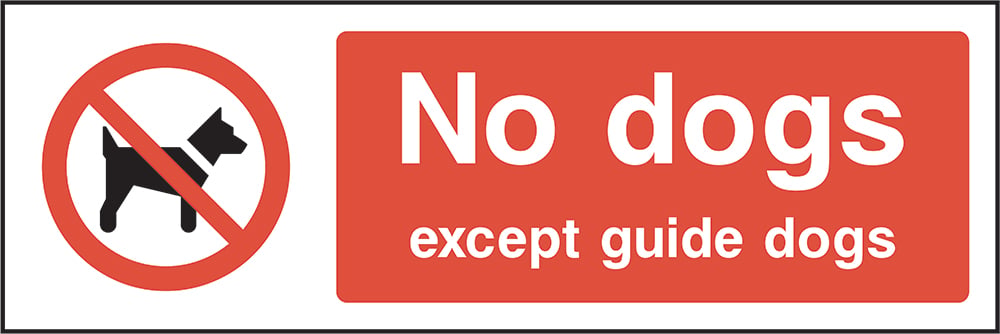Signage: No Dogs Except Guide Dogs (GENE0021)