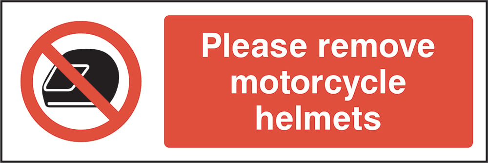 Signage: Remove Motorcycle Helmets (GENE0056)