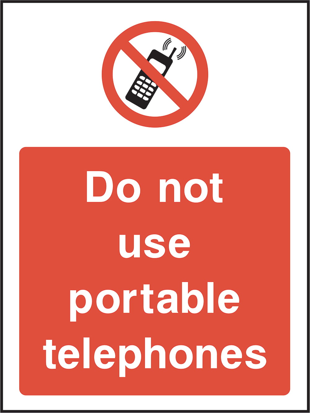 Signage: Do Not Use Portable Telephones (GENE0071)