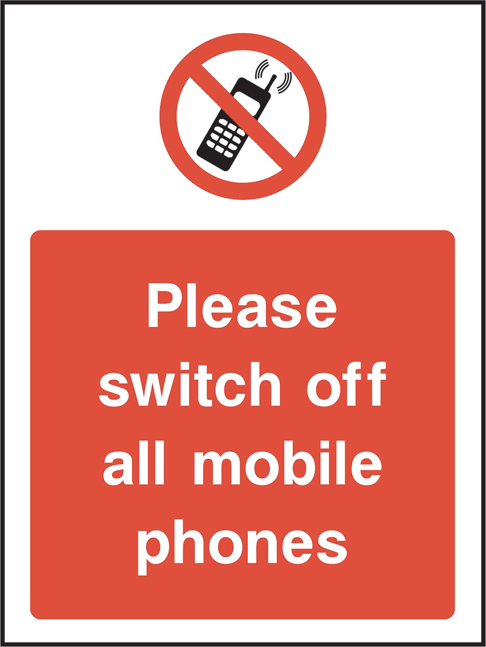 Signage: Switch Off Mobile Phones (GENE0073)