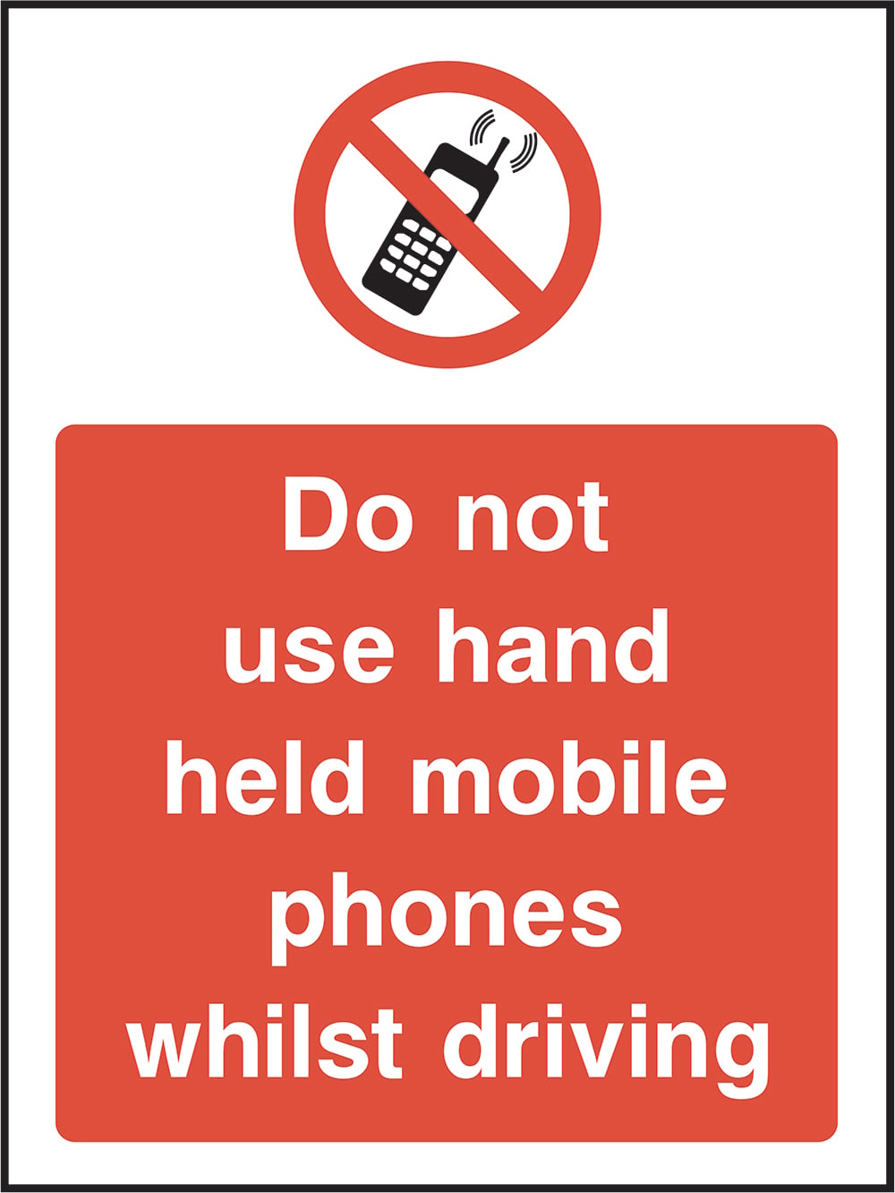 Signage: No Handheld Phones While Driving (GENE0074)