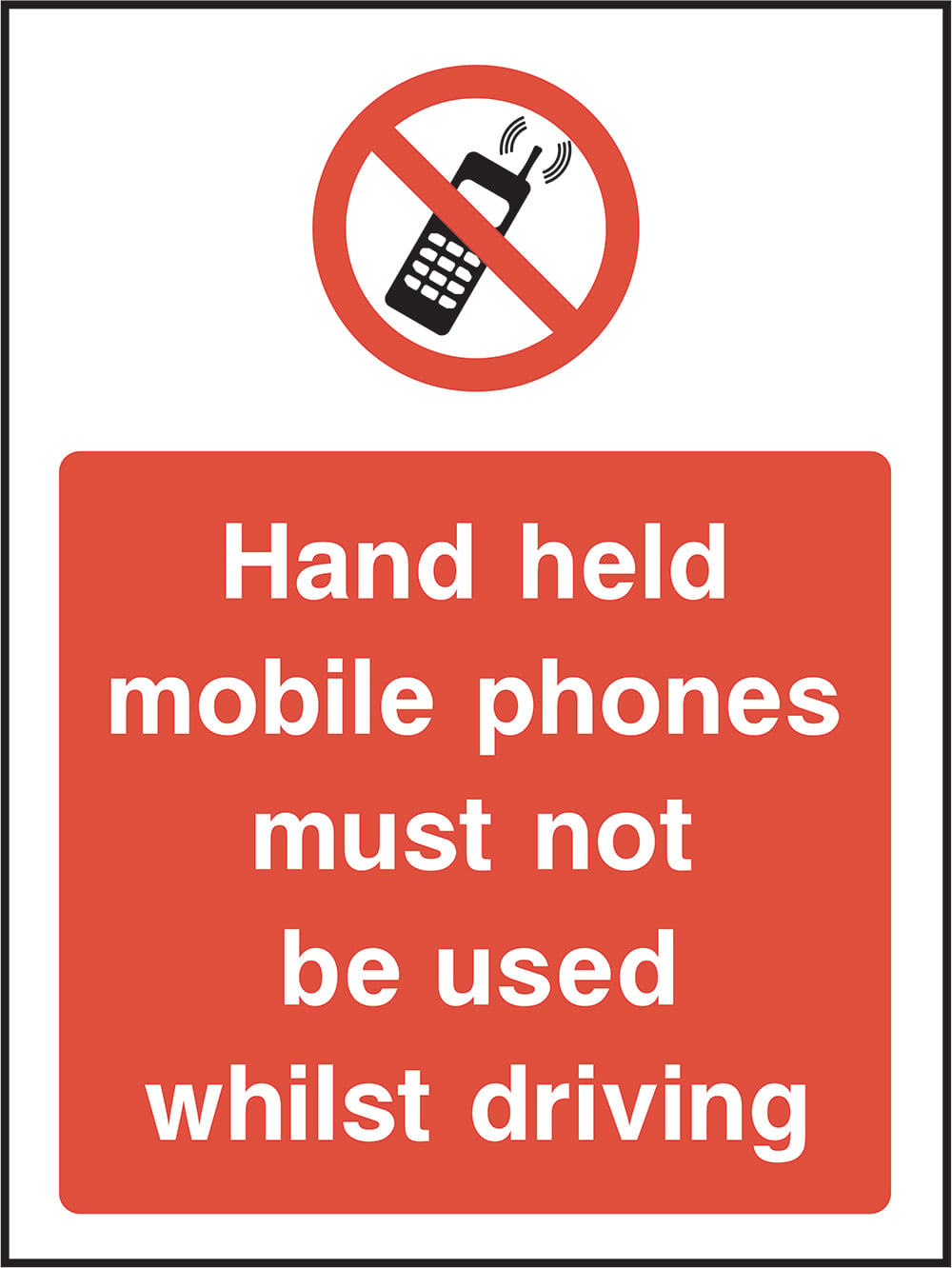 Signage: No Handheld Phones While Driving (GENE0075)
