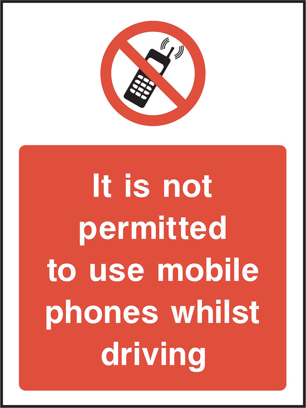 Signage: No Mobile Phones While Driving (GENE0076)
