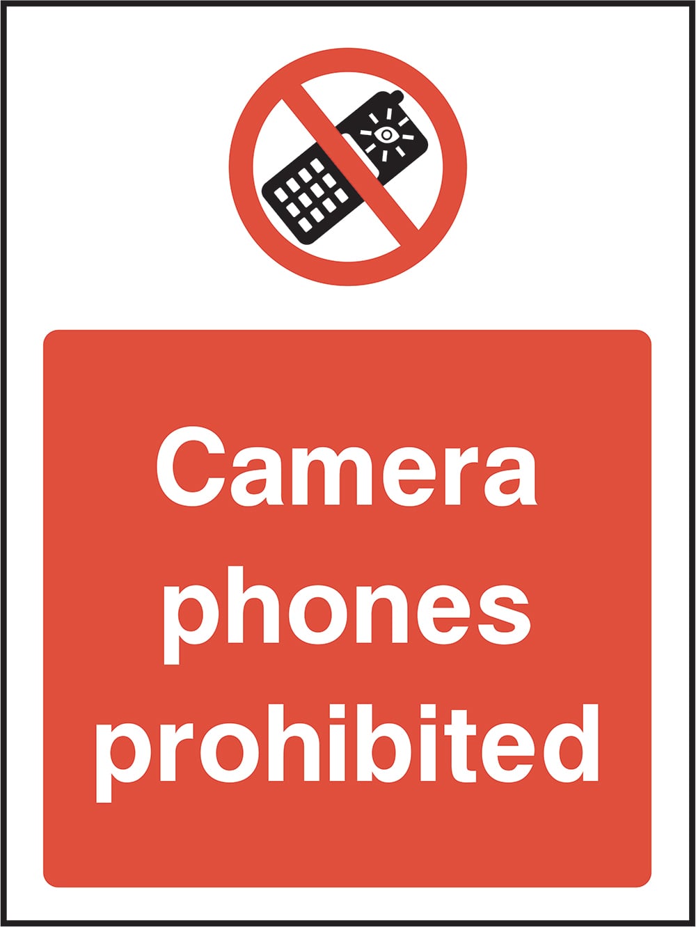 Signage: Camera Phones Prohibited (GENE0078)