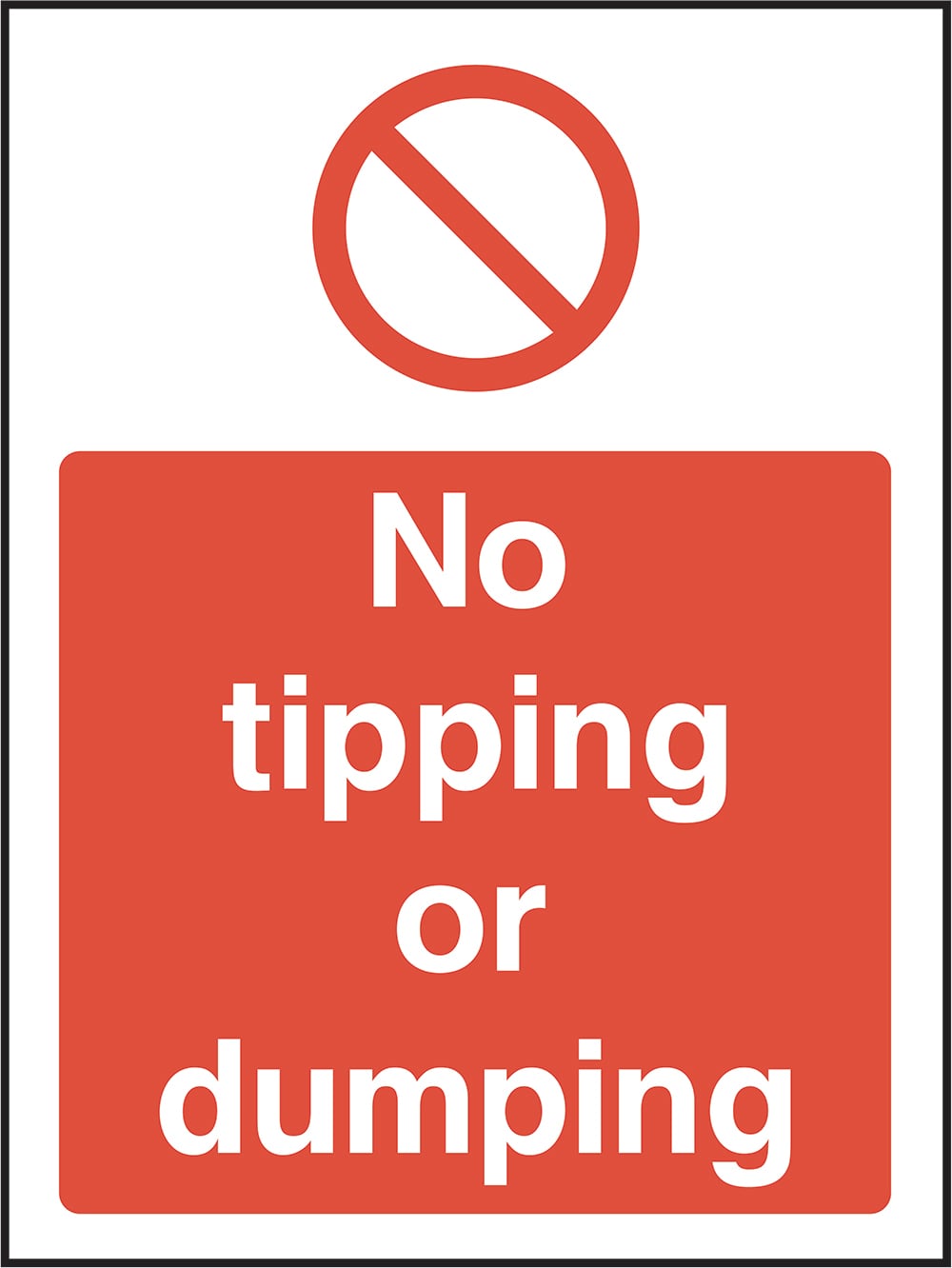 Signage: No Tipping Or Dumping (GENE0088)