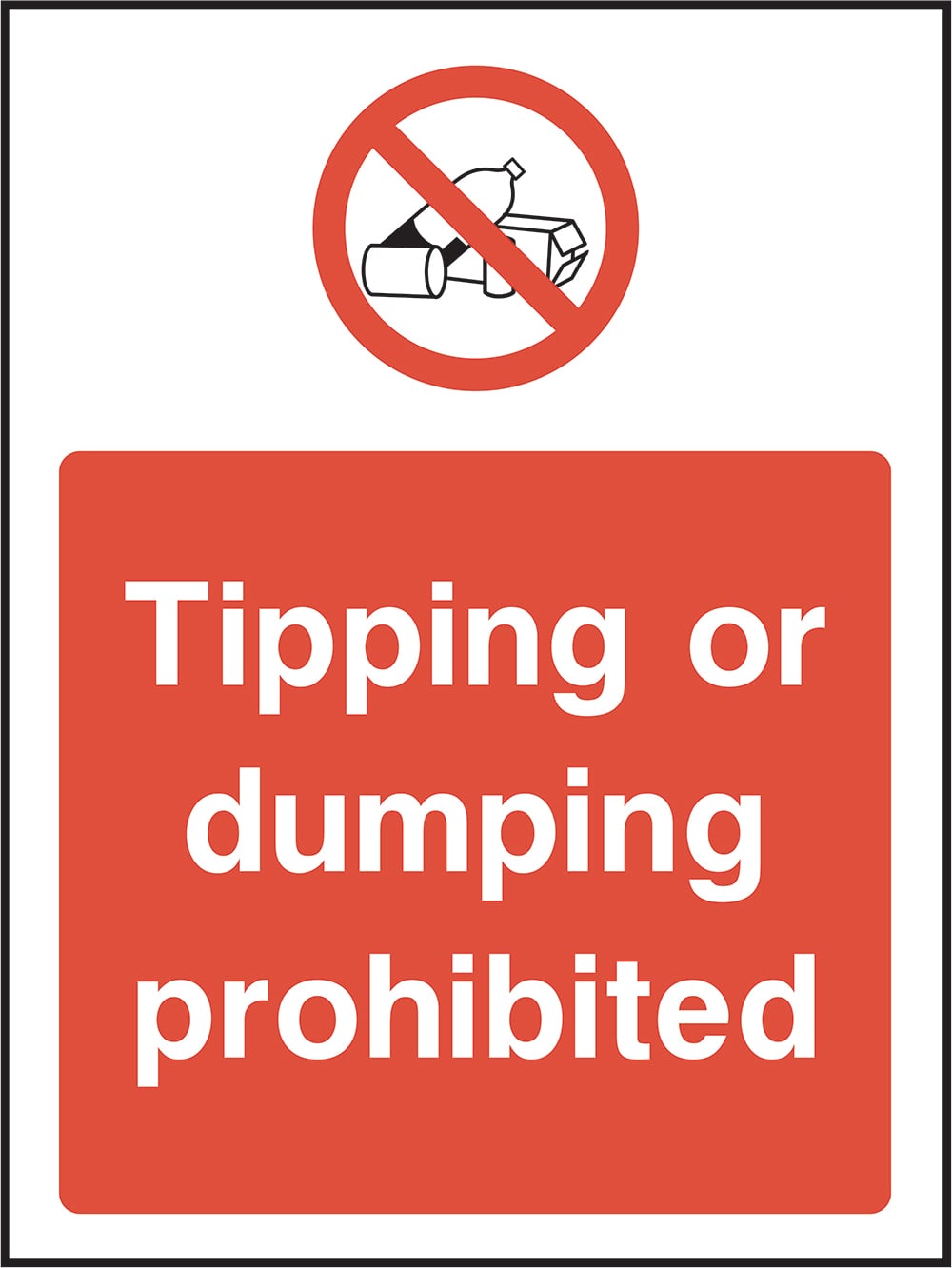 Signage: Tipping Or Dumping Prohibited (GENE0089)