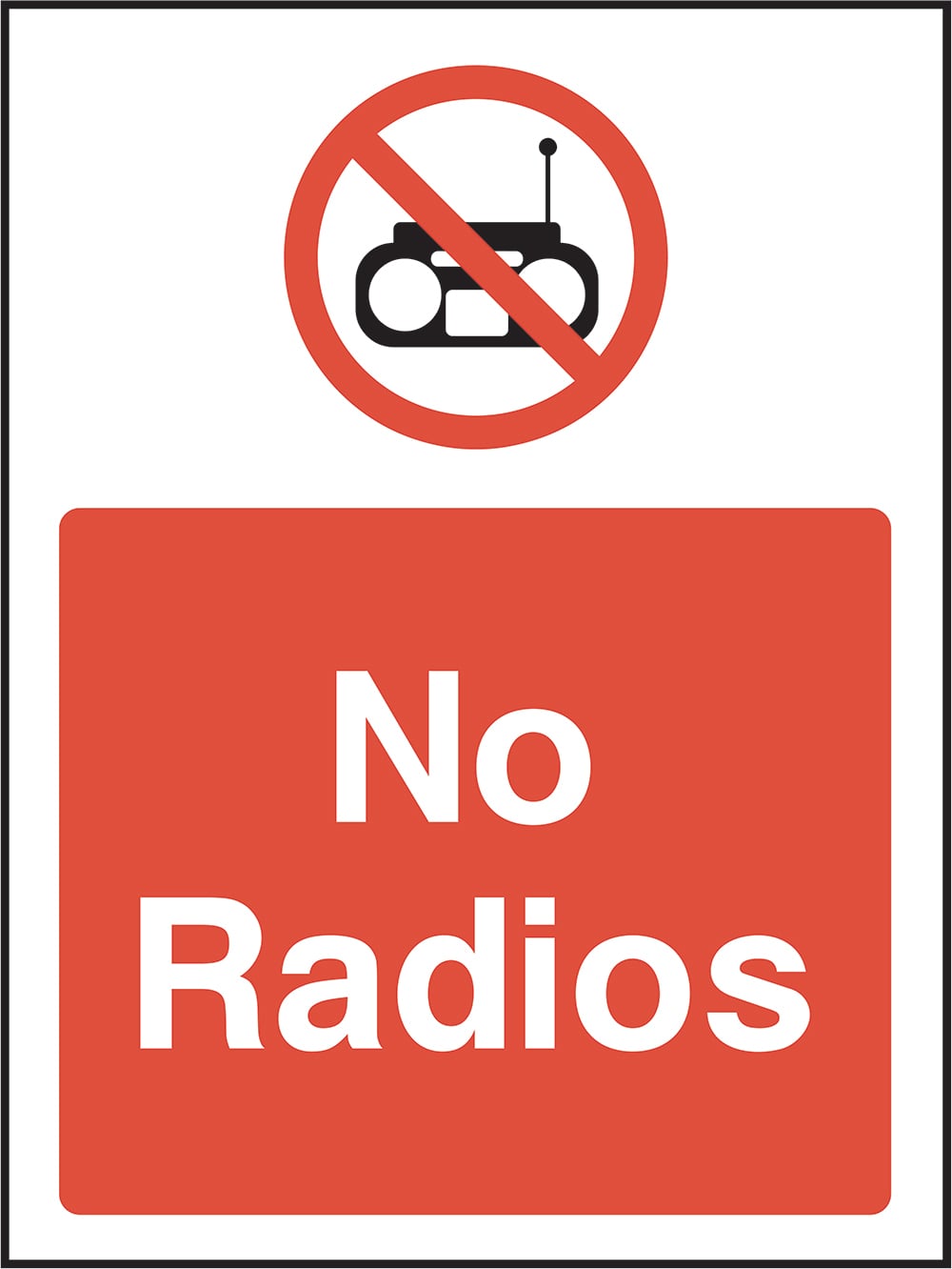 Signage: No Radios (GENE0117)