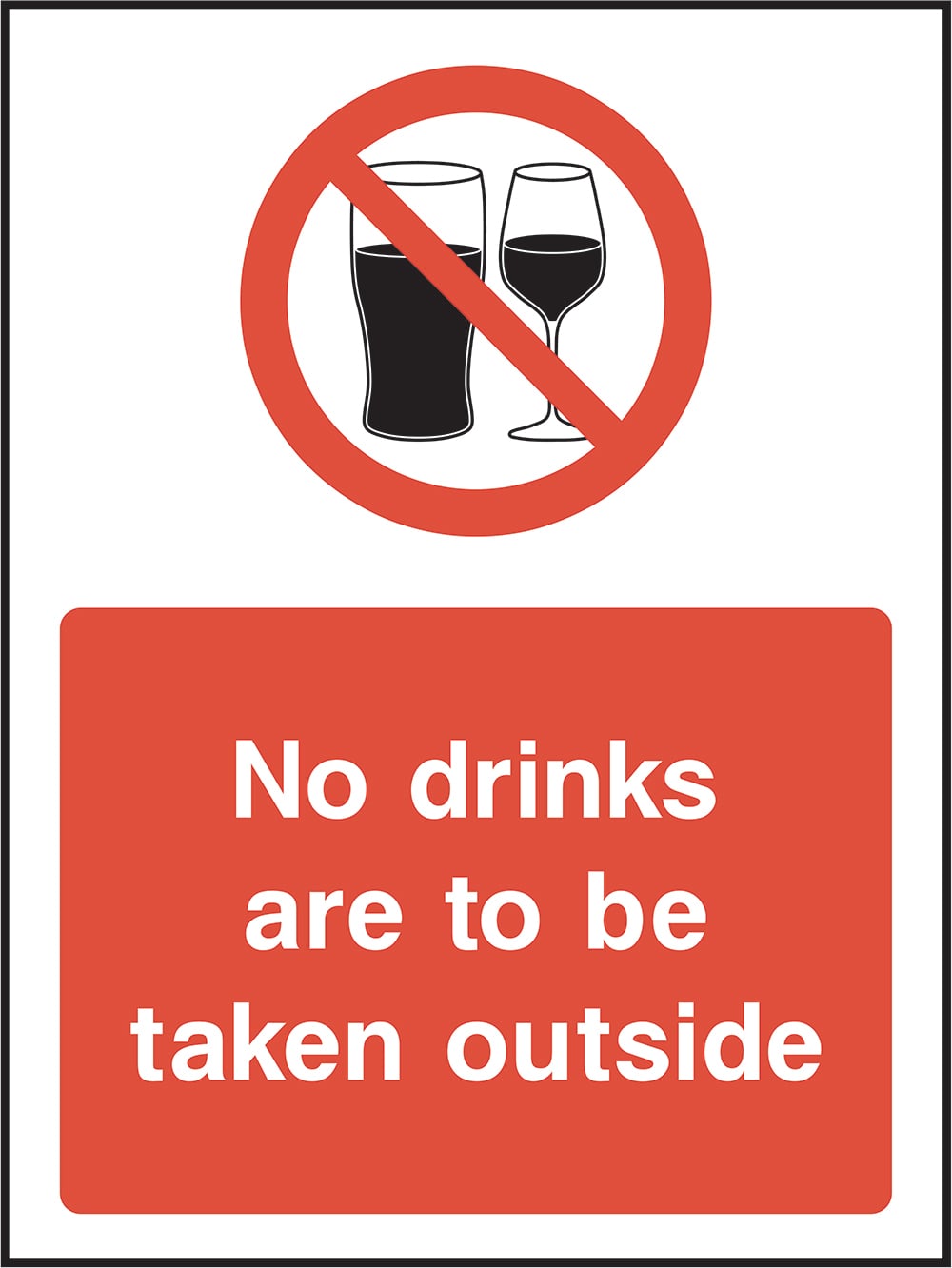 Signage: No Drinks Outside (GENE0127)