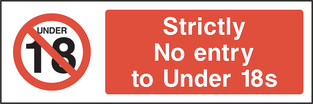 Signage: No Entry Under 18S (GENE0130)