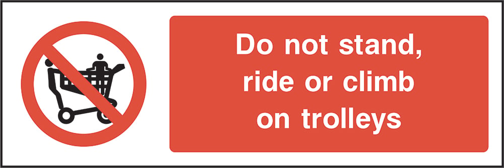 Signage: Do Not Ride On Trolleys (GENE0040)