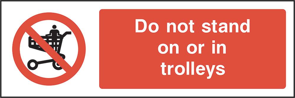 Signage: Do Not Stand On Trolleys (GENE0043)